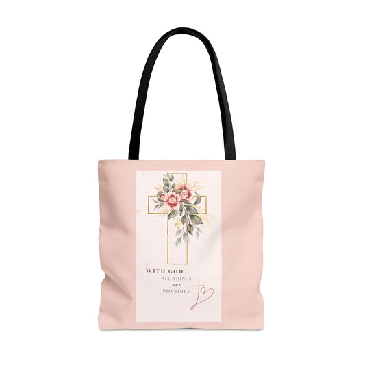 With God All Things Are Possible Tote Bag