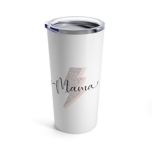 Mama Custom Tumbler 20oz, Gifts for her, Gifts for Mom